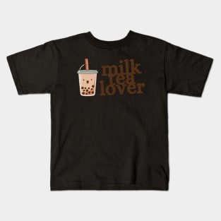 Milk • Tea Lover Kids T-Shirt